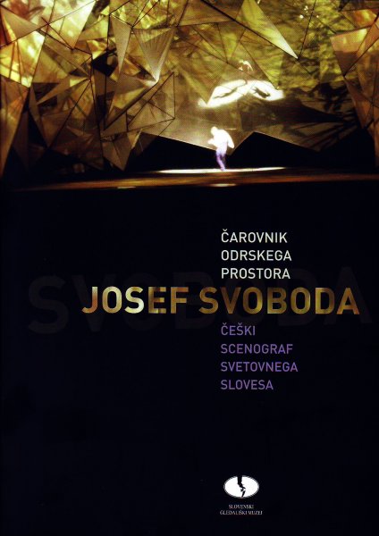 Joseph Svoboda, Češki scenograf svetovnega slovesa Couverture du livre